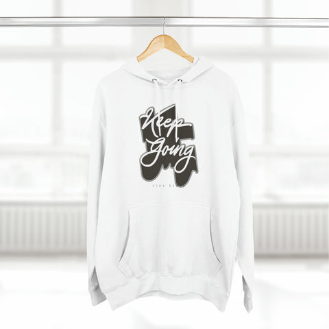 Motivational Hoodie | Sweatshirt For Streetwear Outfit - Keep Going Hoodie with a Meaning White Hoodie flexstoryhoodies Flex Story Your Story Matters
