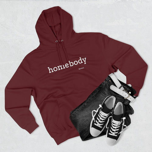 Homebody Hoodie  Cozy Sweatshirt for Home - Print Front & Back – The  Hoodies With A Meaning